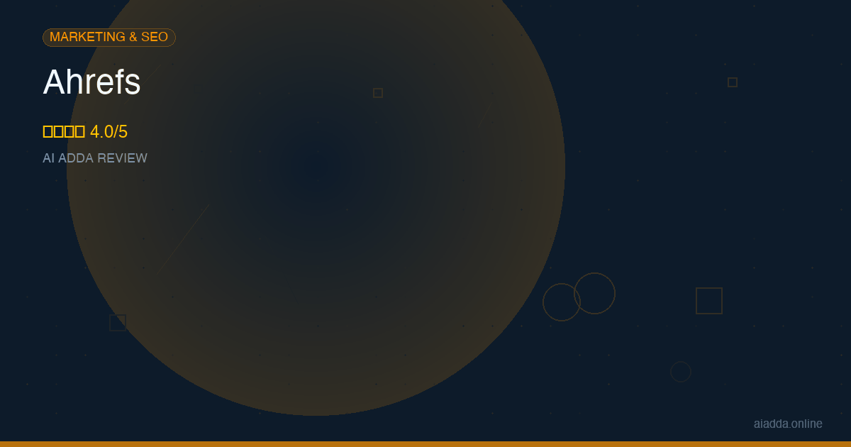 Ahrefs Review