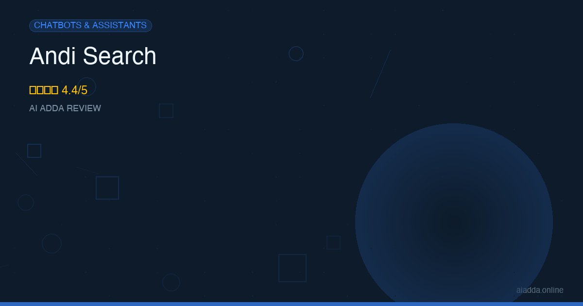 Andi Search Review