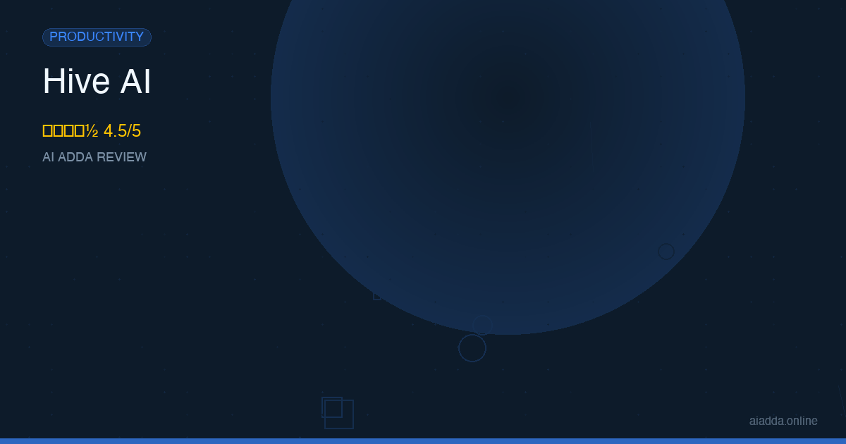 Hive AI Review