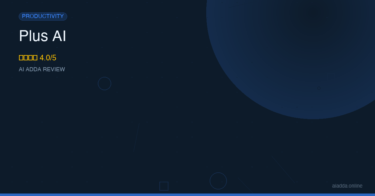Plus AI Review
